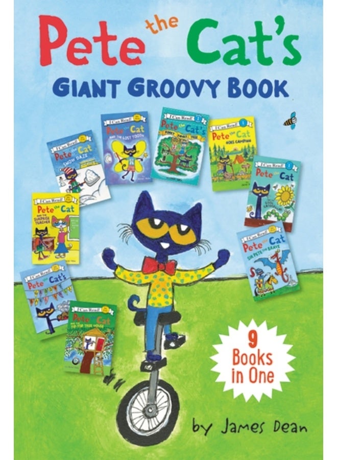 Pete the Cat's Giant Groovy Book: 9 Books in One (My First I Can Read) 