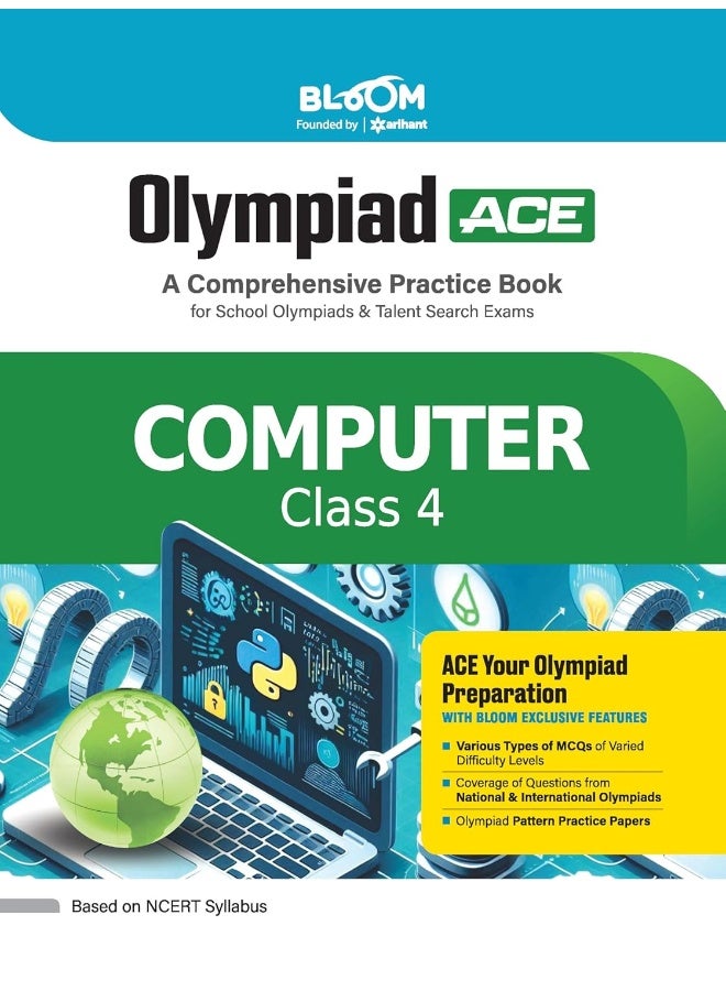 Arihant Bloom Olympiad Ace Computer Class 4 | A Comprehensive Practice Book for School Olympiads & Talent Search Exams | For 2025 Exam  - Image 1