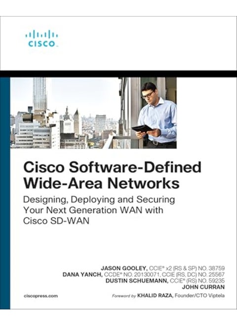 Cisco Softwaredefined Wide Area Networks Designing Deploying And Securing Your Next Generation Wa