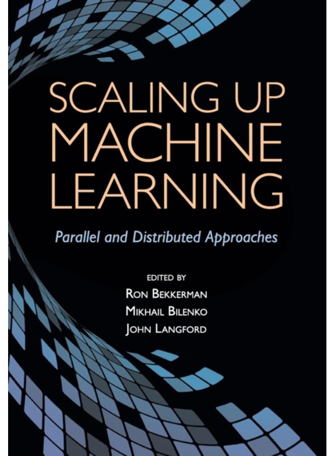 Scaling up Machine Learning : Parallel and Distributed Approaches 