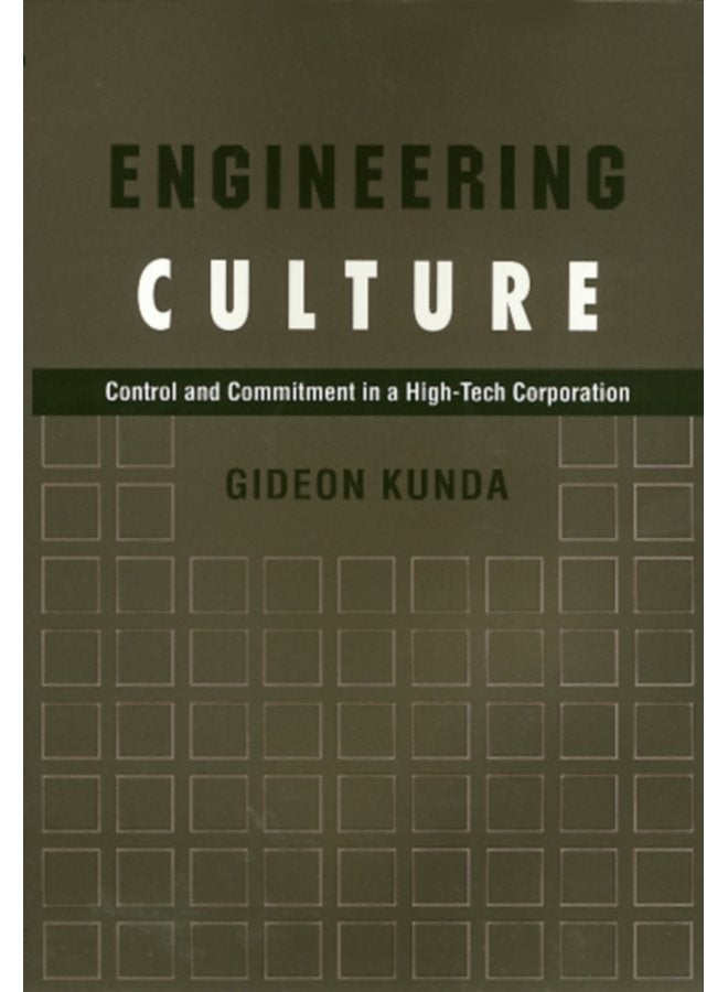 Engineering Culture Control and Commitment in a High Tech Corporation - Paperback