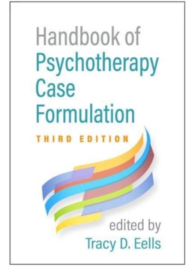 Handbook of Psychotherapy Case Formulation Third Edition - Paperback