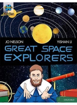 Project X Origins ^IGraphic Texts^R: Dark Red Book Band, Oxford Level 17: Great Space Explorers - pzsku/Z9325AD369C23F6DE82B2Z/45/_/1741344179/3e986f78-04ac-49a6-a7ef-1783287ceddb