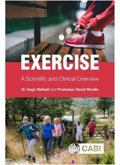 Exercise: A Scientific and Clinical Overview 