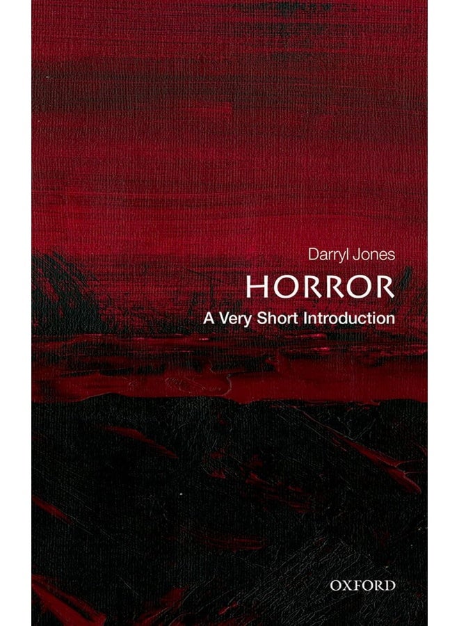 Horror: A Very Short Introduction
