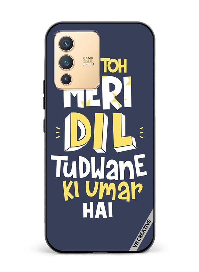 VR CREATIVE Protective Case Cover For Vivo V23 5G Dil Tudwane Ki Umar Design Multicolour - Image 1
