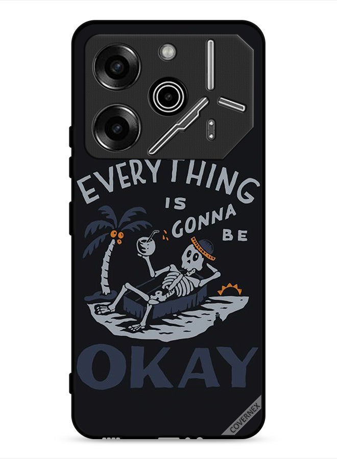 Covernex Tecno Pova 6 Pro 5G Protective Case Cover Everything Is Gonna Be Ok - Image 1