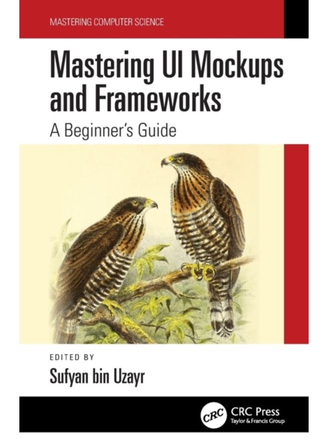 Mastering UI Mockups and Frameworks : A Beginner's Guide 