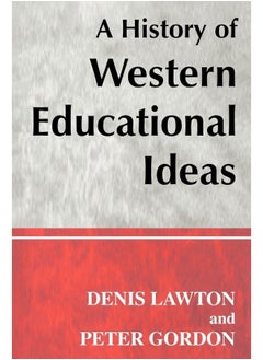 A History of Western Educational Ideas 