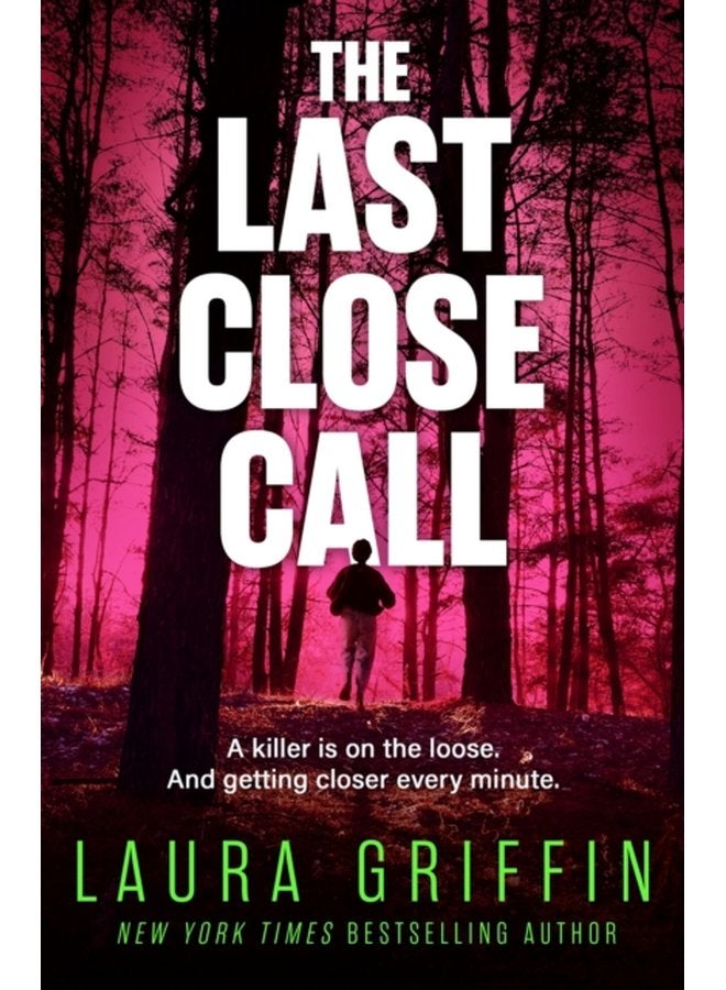 The Last Close Call The clock is ticking in this page turning romantic thriller - Paperback