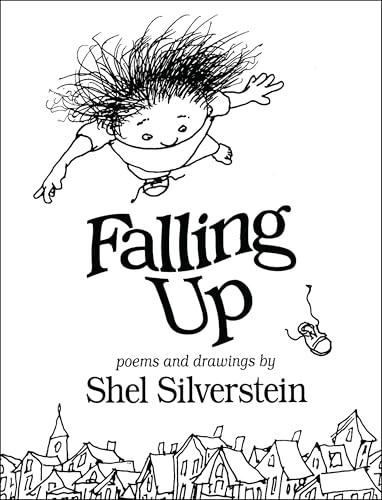 Falling Up Poems And Drawings 