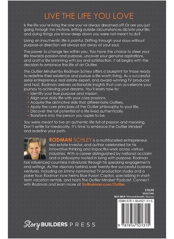 The Outlier Mindset: A Guide to Living With Purpose and Evolving Expone