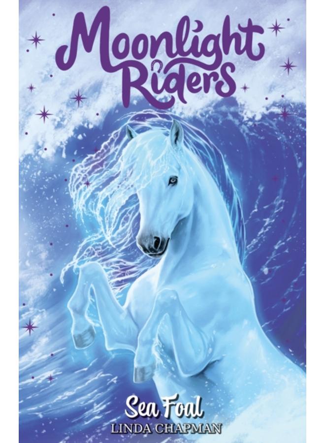 Moonlight Riders: Sea Foal : Book 4