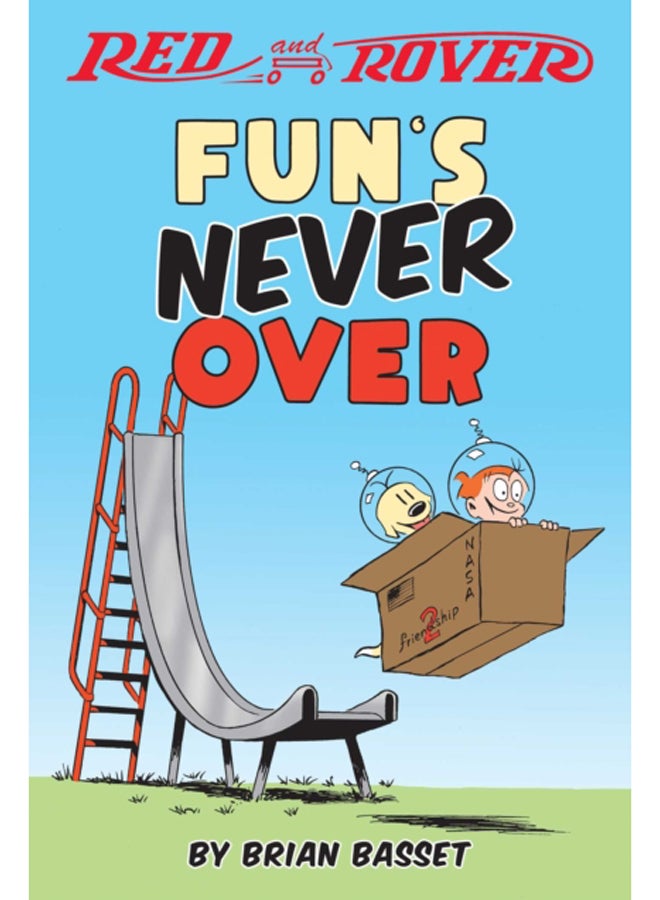 Red and Rover: Fun's Never Over