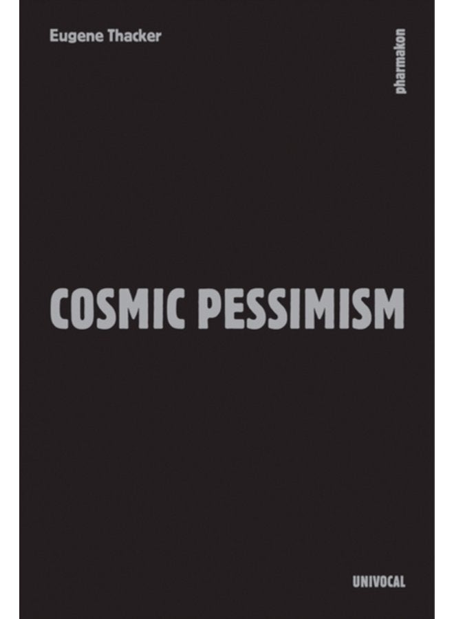 Cosmic Pessimism - Paperback
