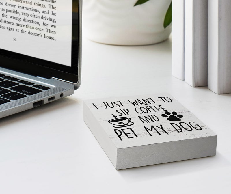 EIONEY I Just Want to Sip Coffee and Pet My Dog Wood Box Sign Desk Decor Funny Coffee Wooden Block Sign Decorations for Home Kitchen Office Cafe Coffee Bar Wall Tabletop Shelf Decor - Image 3