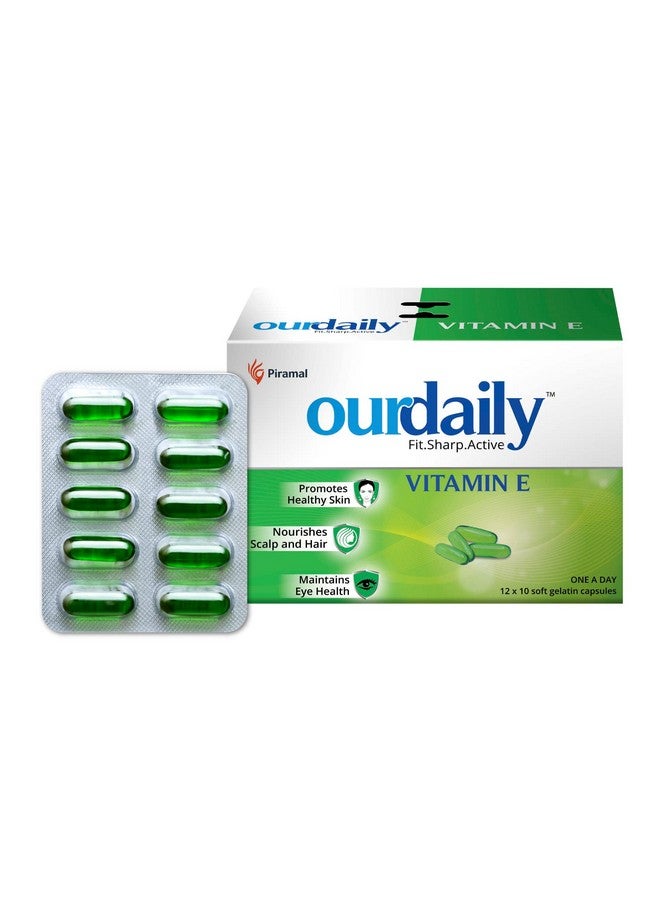 OurDaily Vitamin E Capsules for Face & Hair by Piramal | 400mg | 120 capsules | 12 Strips | Vitamin E Tablet for Beautiful Glowing Face, Healthly Skin, Hair & Eyes Nutrition - Image 1