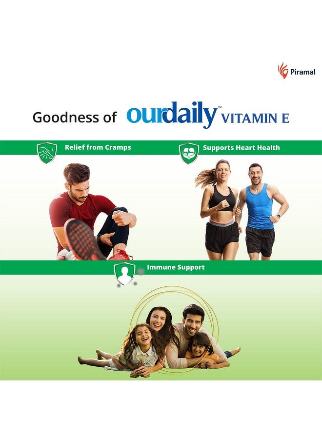 OurDaily Vitamin E Capsules for Face & Hair by Piramal | 400mg | 120 capsules | 12 Strips | Vitamin E Tablet for Beautiful Glowing Face, Healthly Skin, Hair & Eyes Nutrition - Image 4