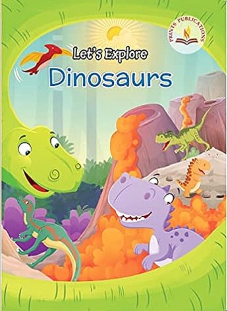 Let's Explore Dinosaurs Paperback – 1 January 2021