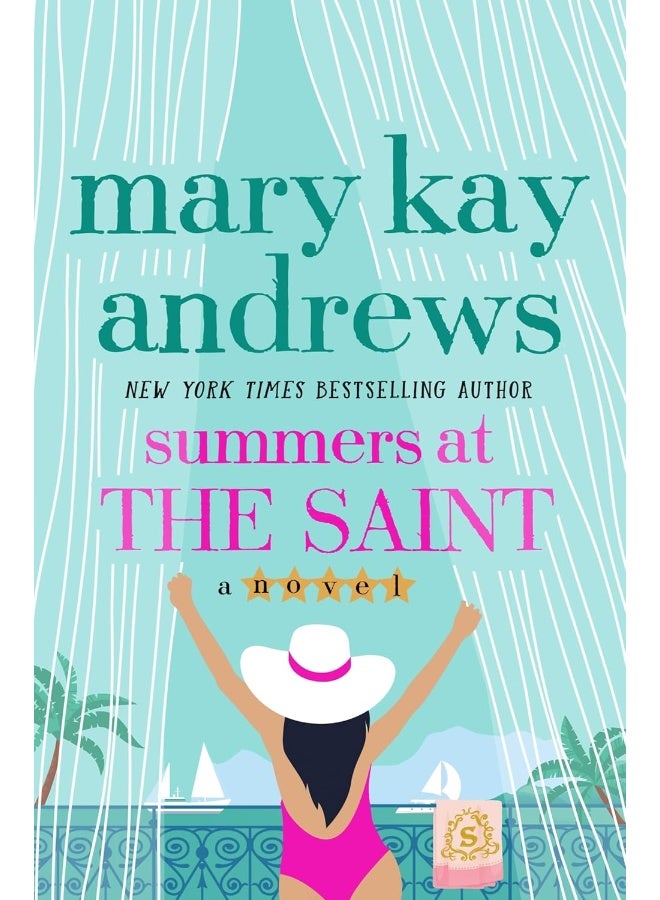 Summers at the Saint
