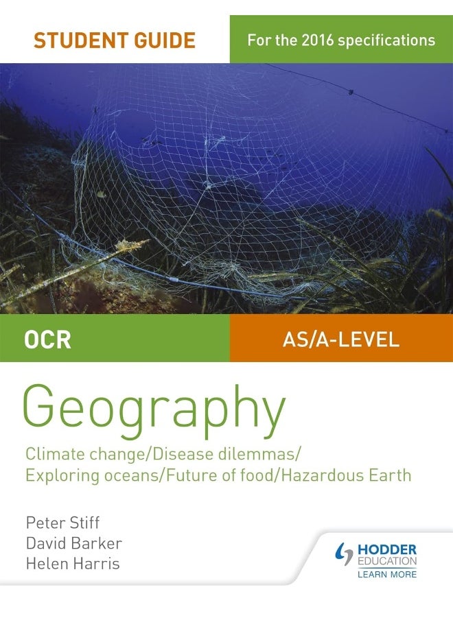 null - OCR A Level Geography Student Guide 3: Geographical Debates: Climate; Disease; Oceans; Food; Hazards - Image 1