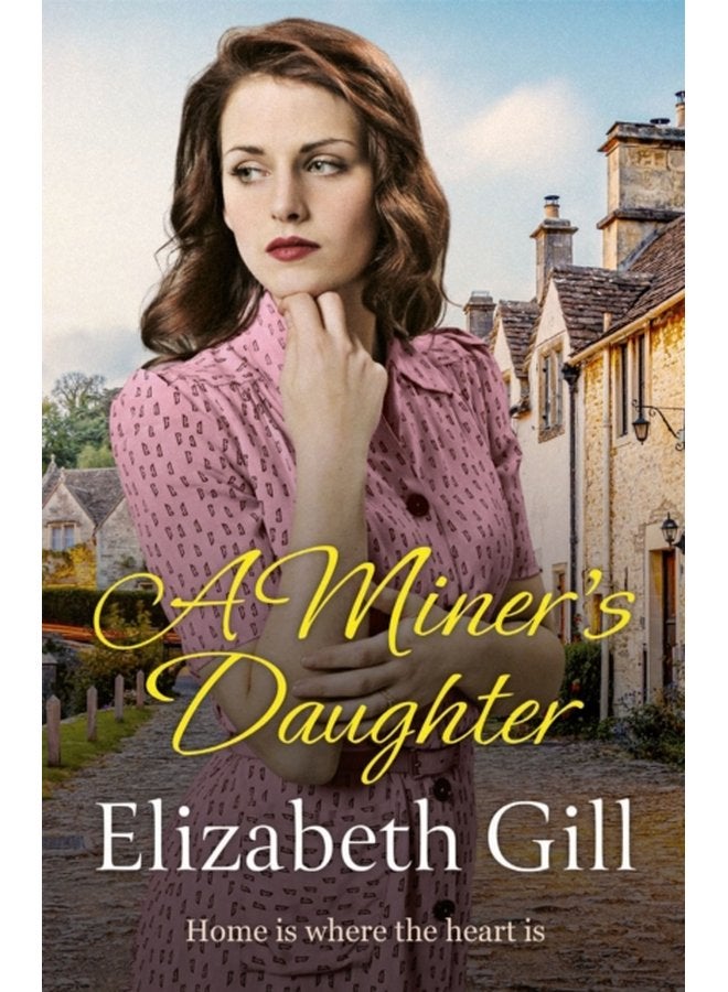 A Miner s Daughter - Hardback