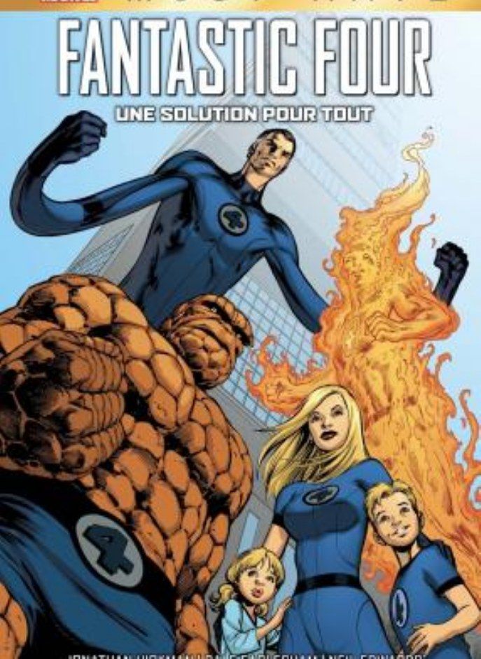 FANTASTIC FOUR : UNE SOLUTION POUR TOUT