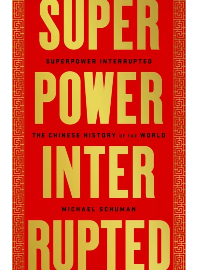 Superpower Interrupted 