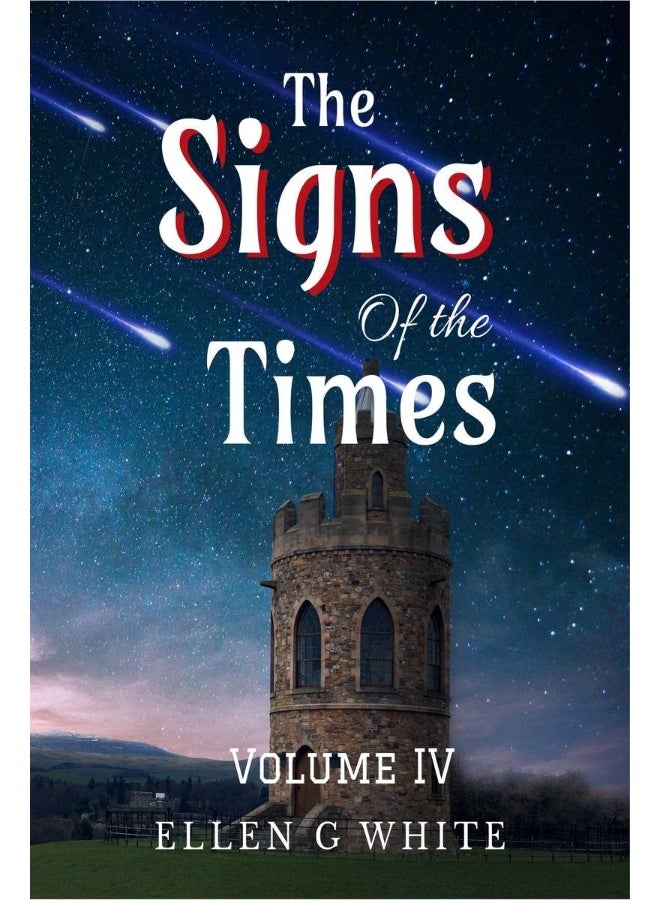The Signs of the Times Volume Four