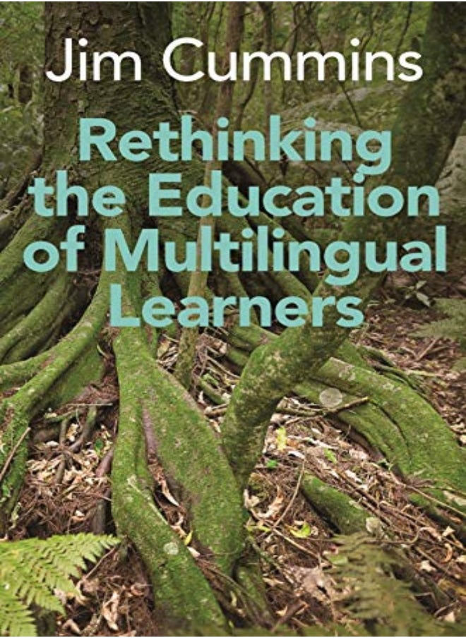 Rethinking the Education of Multilingual Learners 