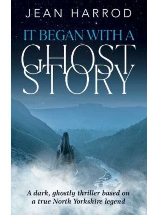 It Began with a Ghost Story - Paperback