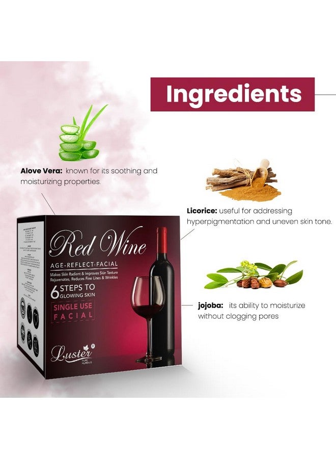 LUSTER Red Wine Age Reflect Facial Kit | 6 Step Facial Kit | Single Use Mini Facial Kit | Anti Ageing Facial Kit | For Glowing Skin & Deep Cleansing | Facial Kit For Women & Men | No Paraben-40G - Image 3