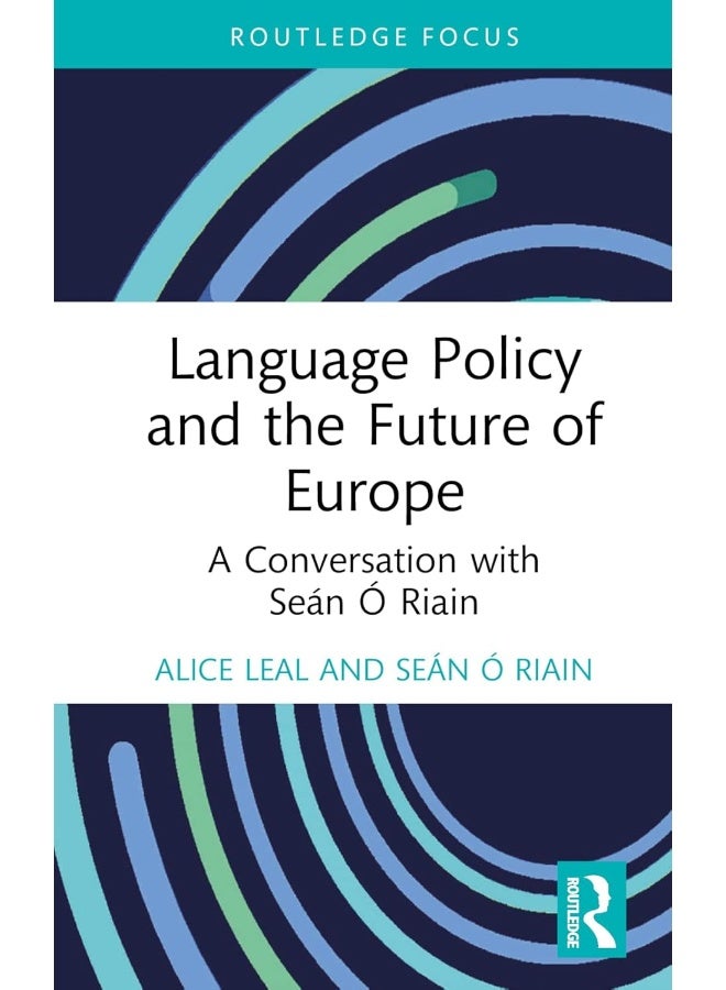 Language Policy and the Future of Europe: A Conversation with Seán Ó Riain