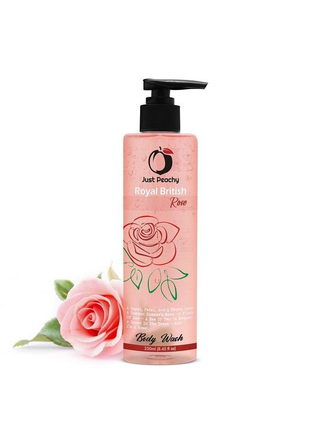 Just Peachy - " Royal British Rose" Shower Gel ; Body Wash ; Free From Sls Phosphates & Paraben ; Enriched With Rose & Vitamin E ; 100% Vegan ; 250 Ml - Image 1