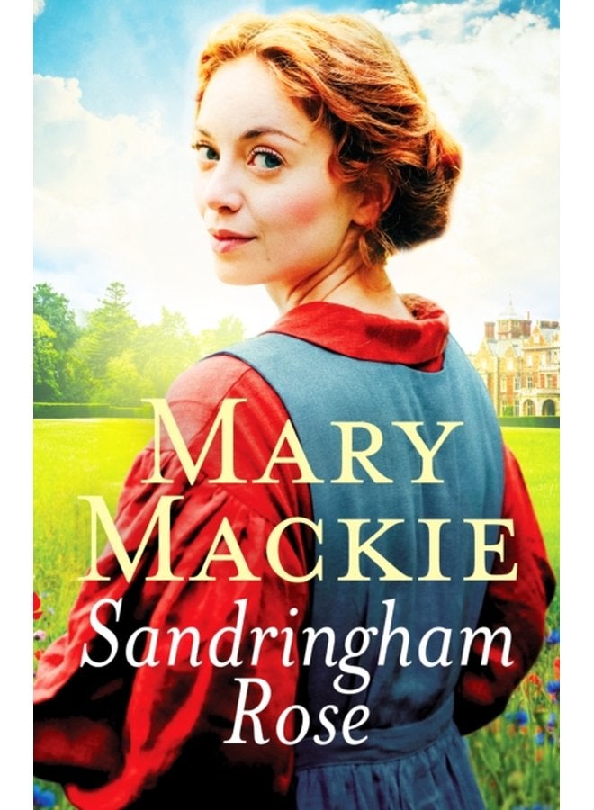 Sandringham Rose An enthralling Victorian saga on the royal estate - Paperback