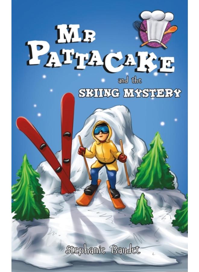 Mr Pattacake and the Skiing Mystery 