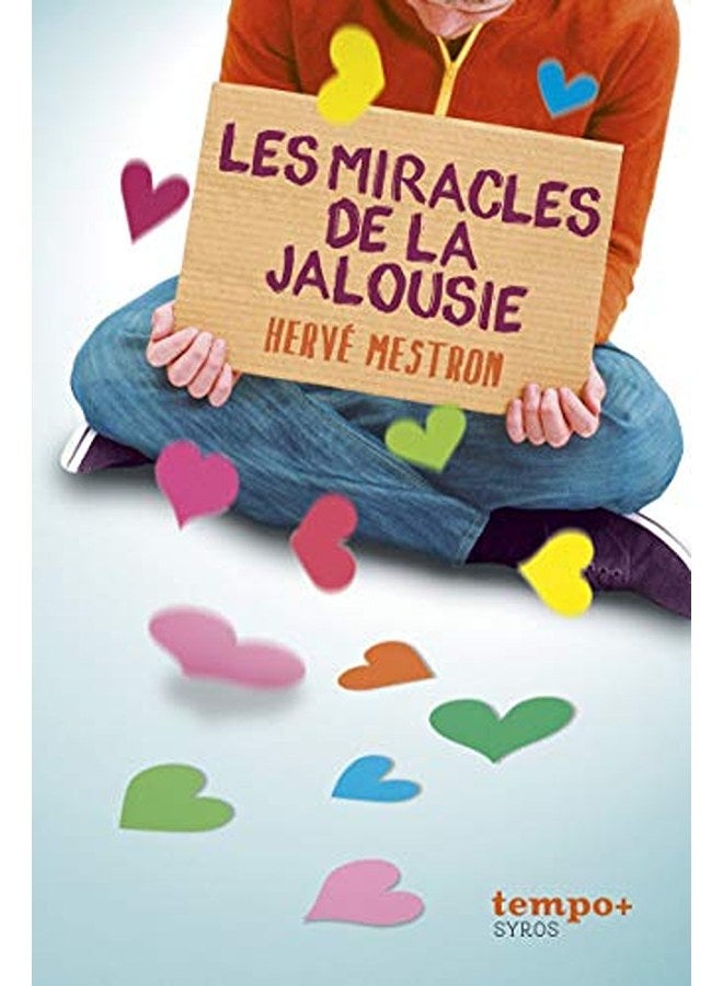 Les miracles de la jalousie