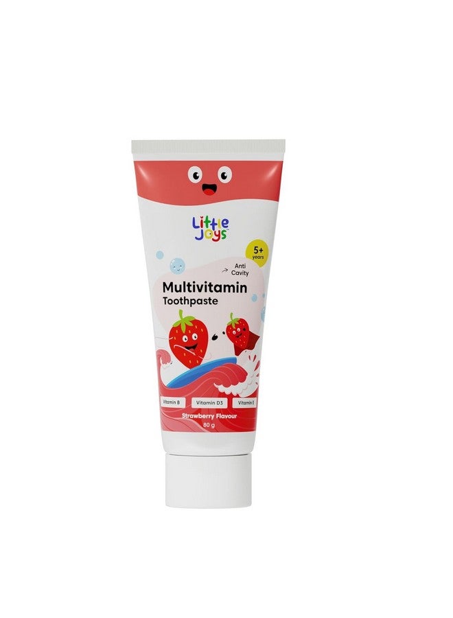 Little Joys Multivitamin Cavity Protection Toothpaste 80G|For 5+ Years Kids|Strawberry Flavour|With Vitamin A, D3 & E|Fights Germs & Cavity - Image 1