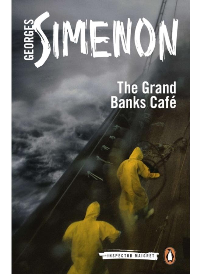 The Grand Banks Cafe : Inspector Maigret #8 