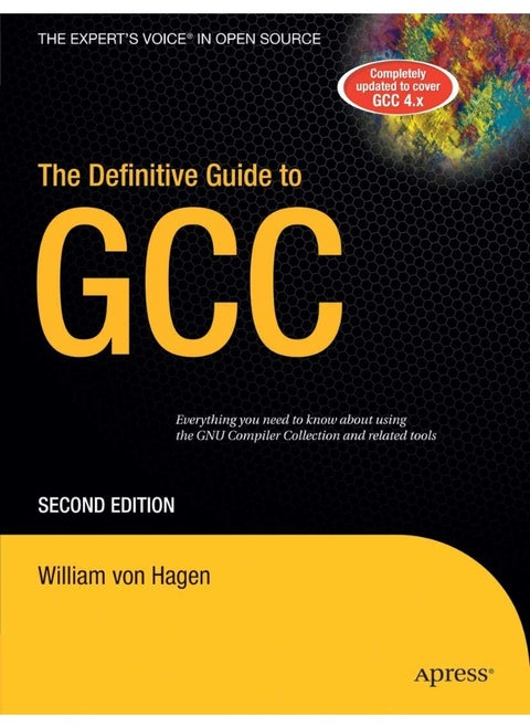 The Definitive Guide to Gcc
