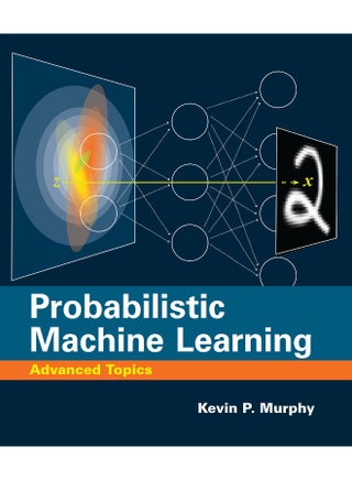 Probabilistic Machine Learning - pzsku/Z938D977151154C3E05C5Z/45/_/1731346088/6552456d-e7f6-41f1-98e4-e7f1340694f3