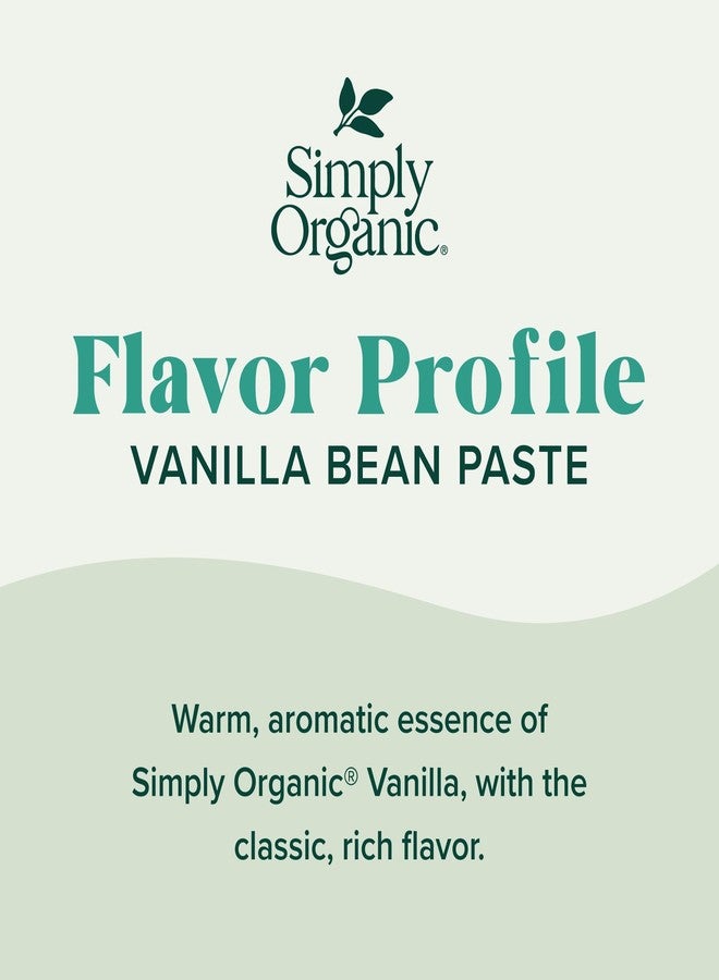 Simply Organic Vanilla Bean Paste, 4 Ounce Jar, Certified Organic, Kosher, Vegan, Non-GMO Rich Soft Paste, Warm Woody Aroma - Image 5