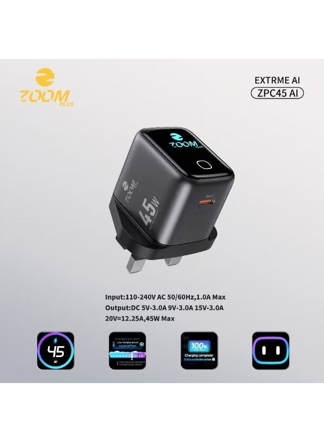 زوم بلس زووم بلس EXTREME AI شاحن 45 واط GaN مع شاشة ذكية – شاحن حائط Type-C بتقنية كشف الطاقة الذكية AI، تصميم صغير بمقبس بريطاني، مناسب للهواتف والتابلت واللابتوب – موديل ZPC45 AI - Image 4