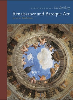 Renaissance and Baroque Art : Selected Essays 