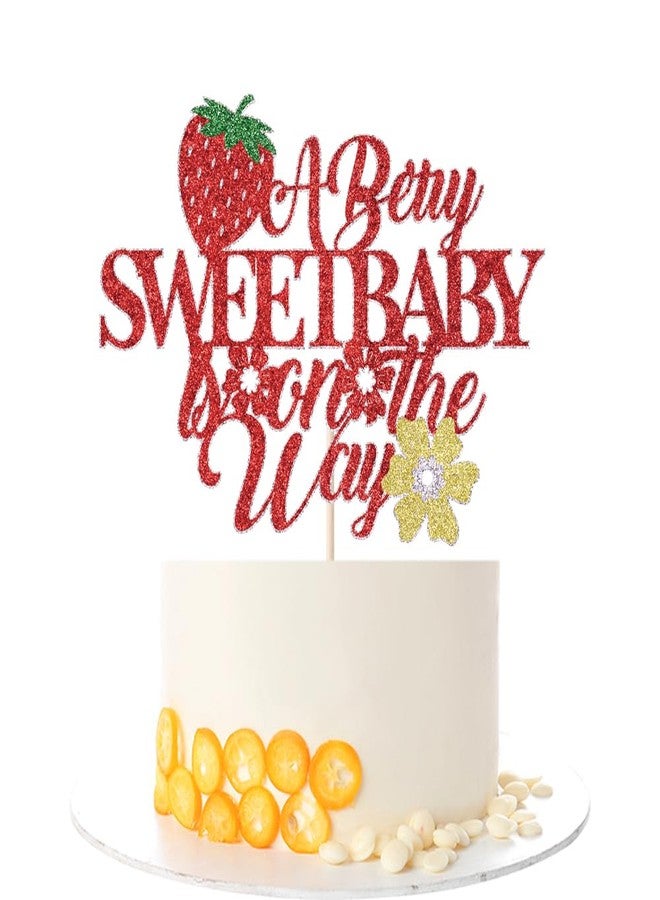Kaoenla A Berry Sweet Baby is on the Way Cake Topper, Sweet One，Fruit Theme Baby Shower，Berry Sweet Strawberry Birthday Party Decorations - Image 1