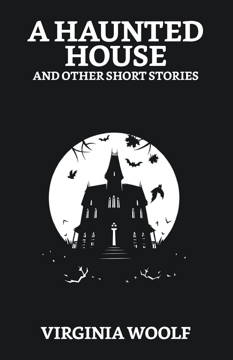 A Haunted House and Other Short Stories - Image 1