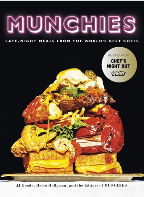 Munchies : Late-Night Meals from the World's Best Chefs