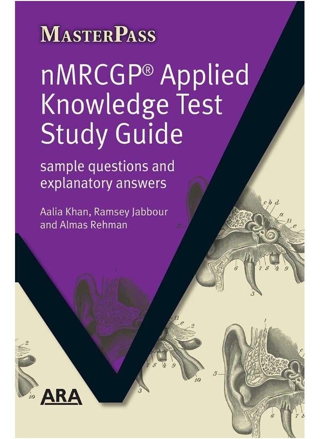 NMRCGP Applied Knowledge Test Study Guide: Sample Questions and Explanatory Answers 