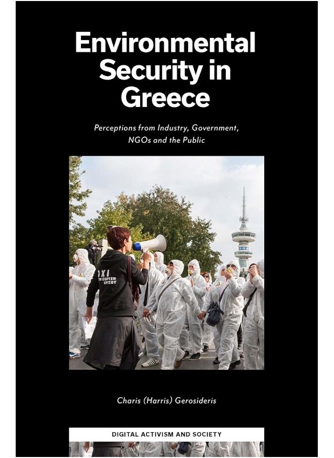 Environmental Security in Greece: Perceptions from Industry, Government, NGOs and the Public  - Image 1