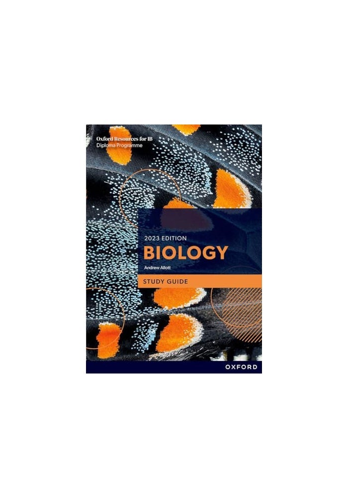 Oxford Resources for IB DP Biology: Study Guide